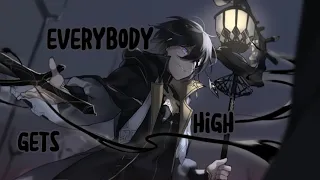 Nightcore - Everybody Gets High (Lyrics)