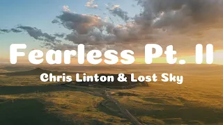 Fearless Pt. II - Lost Sky (Lyrics Video)