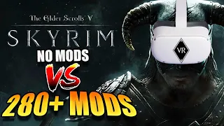 Skyrim VR: Before and After Mods