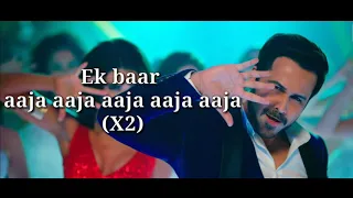 JHALAK DIKHLA JAA LYRICS | The Body | Himesh R | Emraan H, Scarlett W, Natasa S, Rishi K |