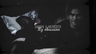 damon & meredith • you're my obsession