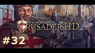 Stronghold Crusader HD - Crusader 'First Edition' Trail - Mission 32:The Plains of Atum