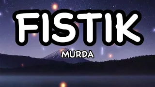 Murda - Fıstık (Sözleri/Lyrics) 🎵🎶|