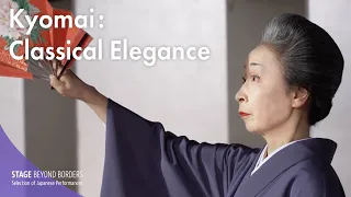 Kyomai: Classical Elegance【EN/ES/FR/HU/ID/RU/TH/TR/VN/簡中/繁中/JP】