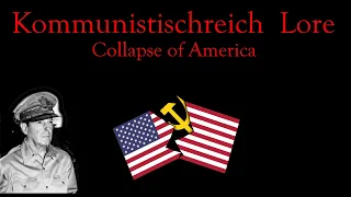 Kommunistischreich Lore- Collapse of America