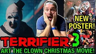 TERRIFIER 3 WILL BE A CHRISTMAS MOVIE! TERRIFIER 3 POSTER REVEALED! THIS WILL BE A BRUTAL HOLIDAY!