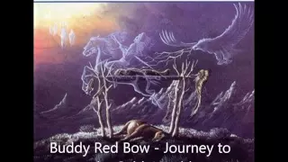 Buddy Red Bow - Journey to the Spirit World (HQ)