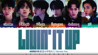 MONSTA X - 'LIVIN' IT UP' (Korean Version) Lyrics [Color Coded_Han_Rom_Eng]