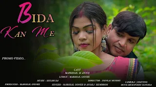 Bida Kan Me | Santhali Promo Video | Marshal Gonkey