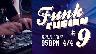95 BPM 4/4 🥁 FUNK FUSION DRUM LOOP #9 | Drum Beat for Musicians (Instrument Practice Time)