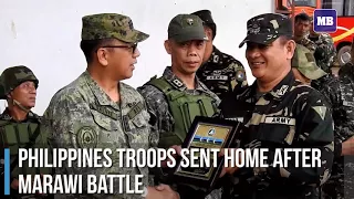 Philippines troops sent home after Marawi battle