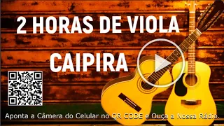 2 HORAS DE PINHO, VIOLA CAIPIRA, SÓ MODÃO SERTANEJO GOSPEL, VIOLEIRO NATO, CAIPIRÃO TOP.