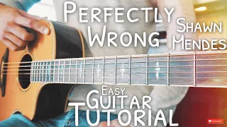 Perfectly Wrong Shawn Mendes Guitar Tutorial // Perfectly Wrong Guitar // Guitar Lesson #512