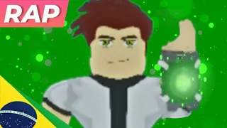 Rap do Ben 10 (Clássico) o portador do omnitrix versão roblox