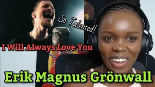 African Girl First Time Reaction to Erik Magnus Grönwall - I Will Always Love You
