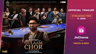 Gulaam Chor - Official Trailer | JioCinema | Malhar Thakar | Gujarati Movie | Streaming Free 11 June