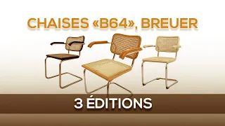 Chaises Cesca B64 de Breuer : différencier les 3 éditions