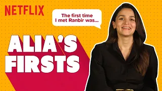 Alia Bhatt Shares Her FAVOURITE FIRSTS | Heart Of Stone | Netflix India