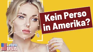 Haben Amerikaner keine Personalausweise?