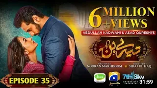 Tere Bin Episode 35 Review, Tere Bin full episode 35, 30,3,2022