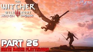 The Witcher 3: Wild Hunt Next-Gen Upgrade Death March | Part 26 Griffin School Gear PS5 HD