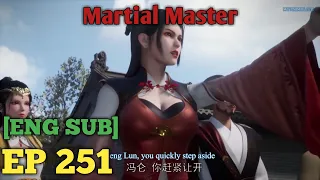 Martial Master Episode 251 English Sub || Wu Shen Zhu Zai || HD
