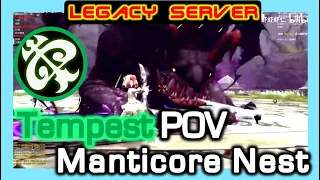 [Legacy] Tempest vs Manticore nest / Dragon Nest Legacy