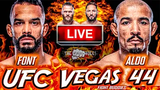 🔴UFC VEGAS 44: ROB FONT vs JOSE ALDO + RAFAEL FIZIEV vs BRAD RIDDELL LIVE FREE FIGHT REACTION!