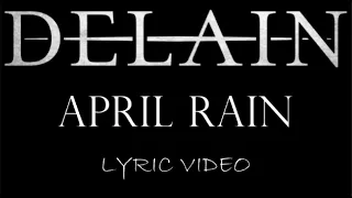 Delain - April Rain - 2009 - Lyric Video