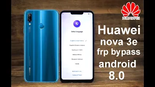 Huawei Nova 3e ( ANE- LX1 ) Google Account Bypass Without PC 2020