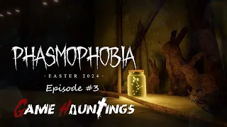 Phasmophobia Easter Event - Episode 3 - 13 Willow Street