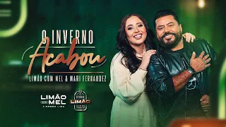 Limão com Mel e @MariFernandez - O Inverno Acabou (Estúdio Limão 2)