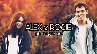 Alex e Rosie || SCRIVIMI ANCORA