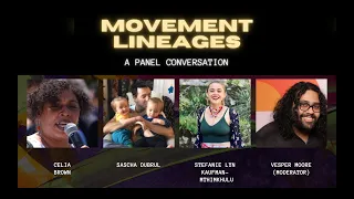 IDHA Healing as Homecoming Festival: Movement Lineages Panel