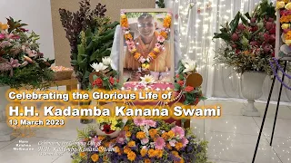 Celebrating the Glorious Life of H.H. Kadamba Kanana Swami - Offerings