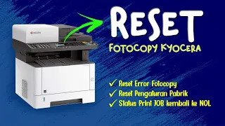 2 Cara reset fotocopy kyocera m2040dn m2540dn m2640dn | hapus history job print |