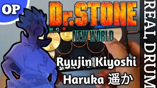 Dr. Stone: New World Part 2 OP (Ryujin Kiyoshi - Haruka / 遥か) - Real Drum Cover