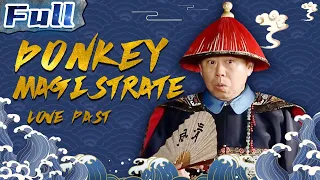 COSTUME COMEDY | Donkey Magistrate - Love Past | China Movie Channel ENGLISH | ENGSUB