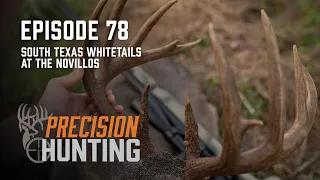 Precision Hunting TV - episode 78 - South Texas Whitetails