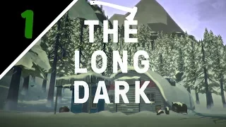 The Long Dark [Stalker] Ep 1: Fresh Start