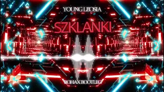 Young Leosia - Szklanki (BOHAX BOOTLEG)