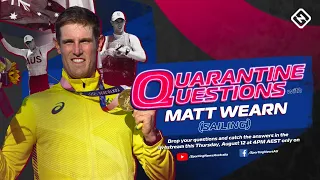 Quarantine Questions with Matt Wearn | Sailing | #Tokyo2020