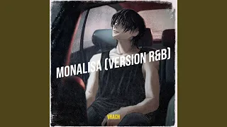 Monalisa (Version R & B)