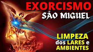 ORAÇÃO DE EXORCISMO DE SÃO MIGUEL ARCANJO - LIMPEZA DOS LARES E AMBIENTES - EXPULSAR NEGATIVIDADES