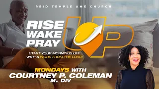Rise UP + Wake UP + Pray UP 03June2024. Morning Worship Service