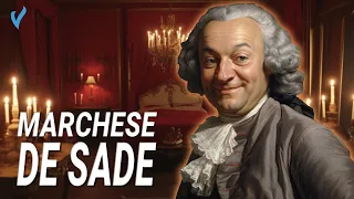 The scandals and perversions of the Marquis de Sade