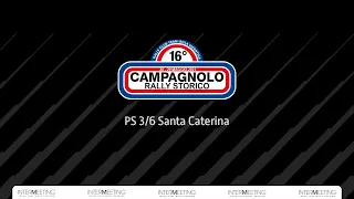 PS 3/6 Santa Caterina | RALLY STORICO CAMPAGNOLO 2021