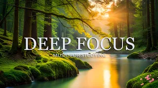 Deep Focus Music To Improve Concentration - 4 Hours of Ambient Study Music to Concentrate