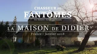CHASSEUR DE FANTÔMES : La Maison de Didier