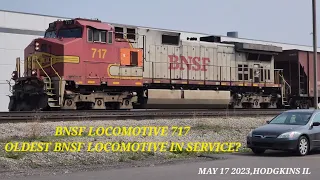 BNSF LOCOMOTIVE 717.OLDEST BNSF LOCOMOTIVE ON SEEVICE I HAVE EVER SEEN?